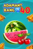 Adamant Bang 40